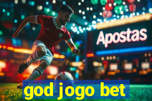 god jogo bet